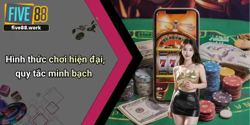 Hình thức chơi hiện đại, quy tắc minh bạch